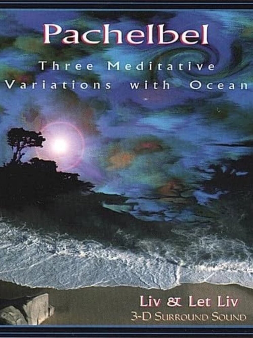 Pachelbel Three Meditative Variations [of Canon] with Ocean Invincible CD Lk New